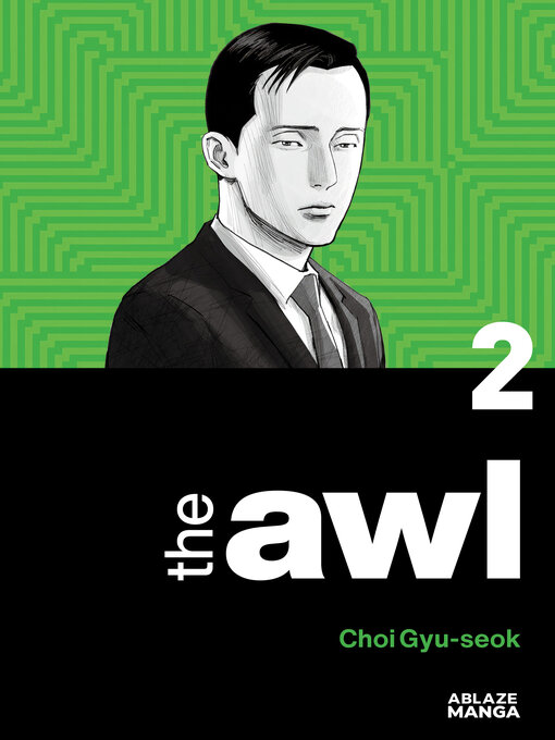 Title details for The Awl, Volume 2 by Gyu-seokChoi - Available